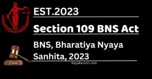 Section 109 BNS Attempt to Murder