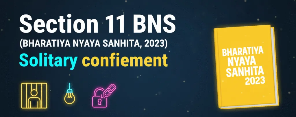 section 11 BNS